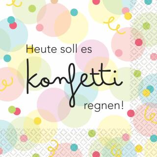 Servietten - Heute soll es Konfetti regnen