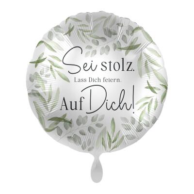 Folienballon - Sei stolz - Lass Dich feiern - Auf Dich!, 43 cm