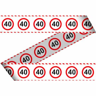 40. Geburtstag Absperrband Vehrkehrsschild - 15 m