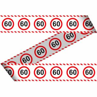 60. Geburtstag Absperrband Vehrkehrsschild - 15 m