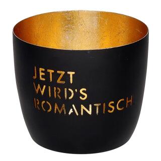 Windlicht Motiv Jetzt wirds romantisch schwarz/gold