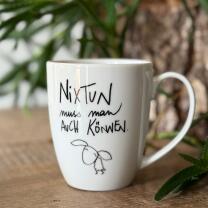 Tasse - Becher  "Nix tun" -  eDITION GUTE GEISTER