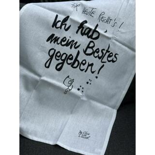 Geschirrtuch  "Für heute reichts" -  eDITION GUTE GEISTER