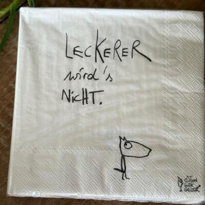 Servietten  "Leckerer wirds nicht" -  eDITION GUTE GEISTER